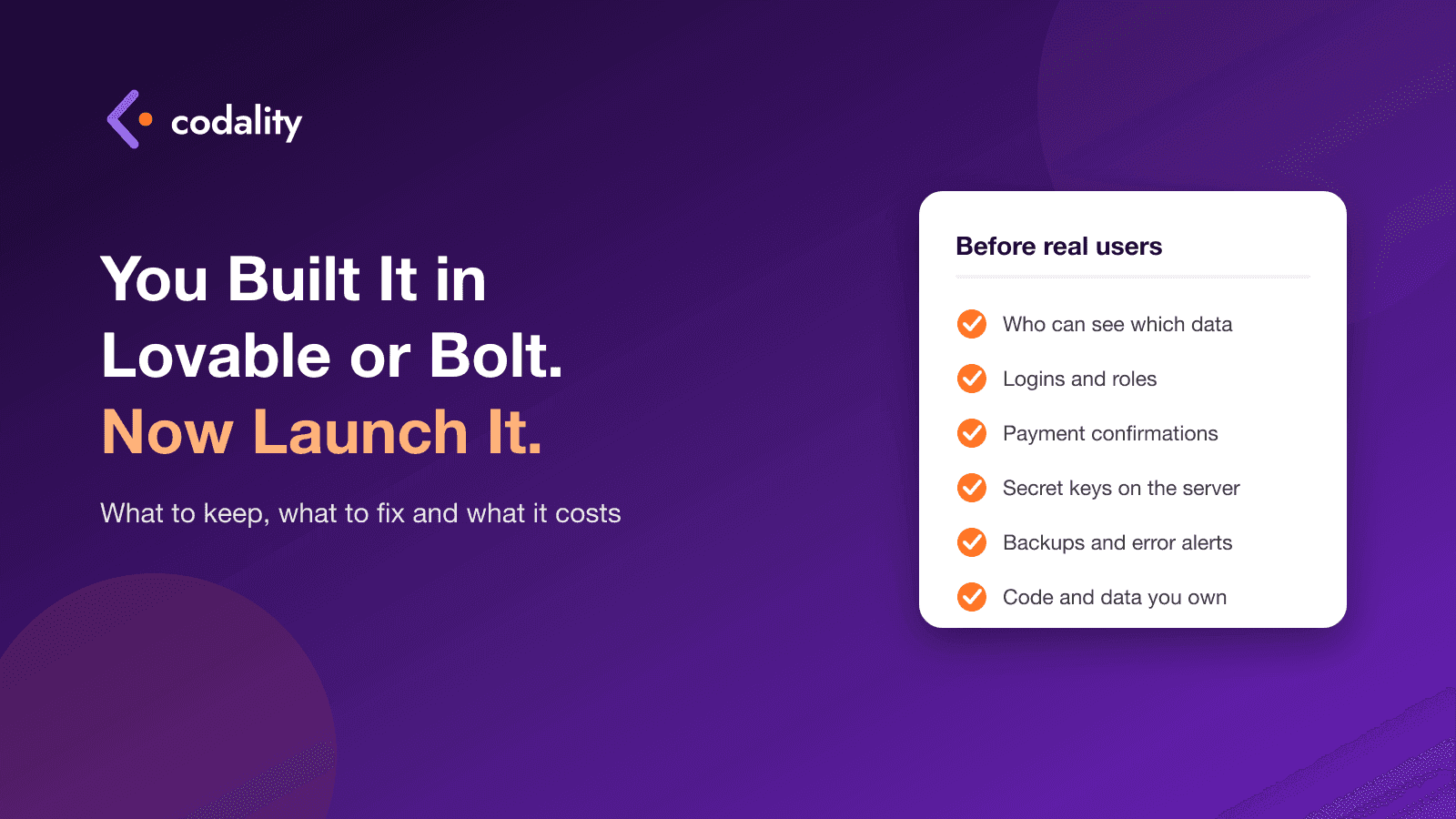 You Built It in Lovable or Bolt. What Does It Take to Launch for Real?